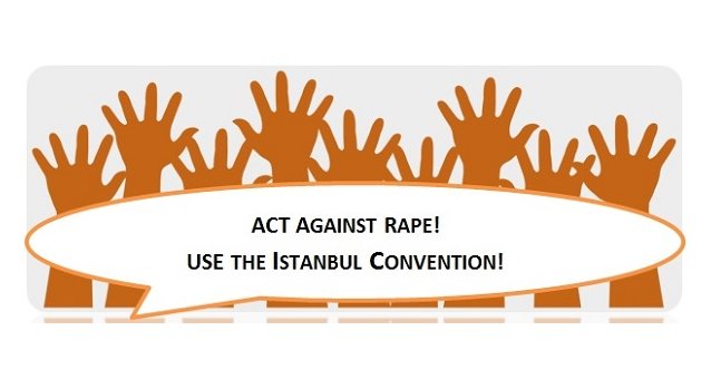 Europe mobilises against rape and for the Istanbul Convention as a tool for change