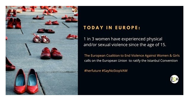 Factsheet - EU ratification of the Istanbul Convention: A vital opportunity to end violence against women and girls